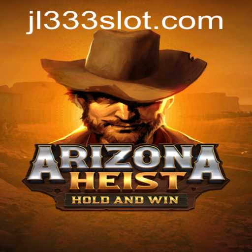 Arizona Heist: A Thrilling Adventure Game Taking the Gaming World by Storm