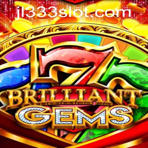 Discover the Enchantment of BrilliantGems: A New Era of Gaming