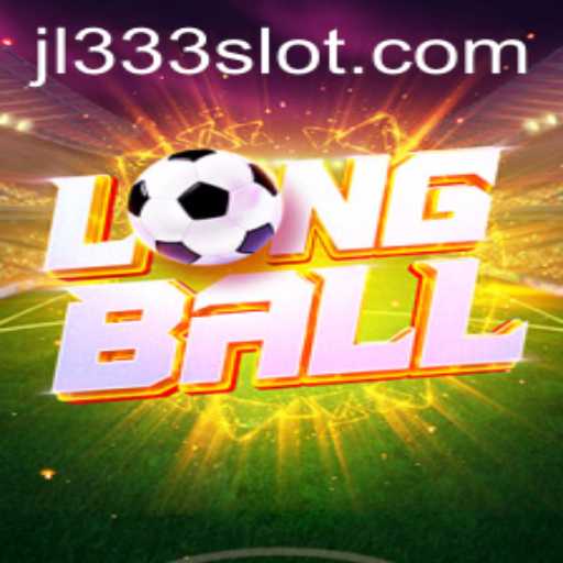 LongBall and JL333: A Deep Dive into the Exciting World of the New Sports Sensation