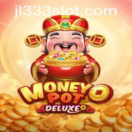 Experience the Thrill of MoneyPotDELUXE: A Modern Gaming Sensation