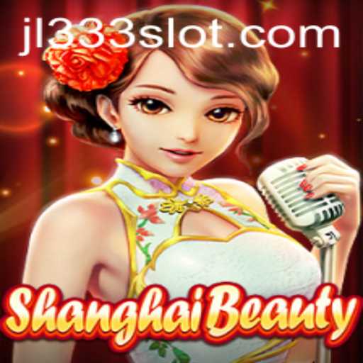 Unveiling ShanghaiBeauty: The Game That Captures the Essence of Timeless Traditions