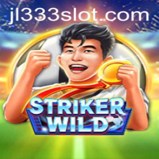 Exploring the Wild World of StrikerWILD: A New Gaming Phenomenon with JL333