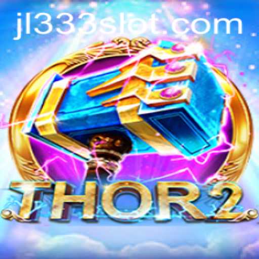 The Exciting World of Thor2: A Dive into the Mythical Universe of JL333
